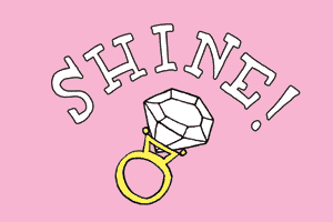 Shine