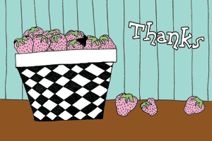 Thanks Strawberries